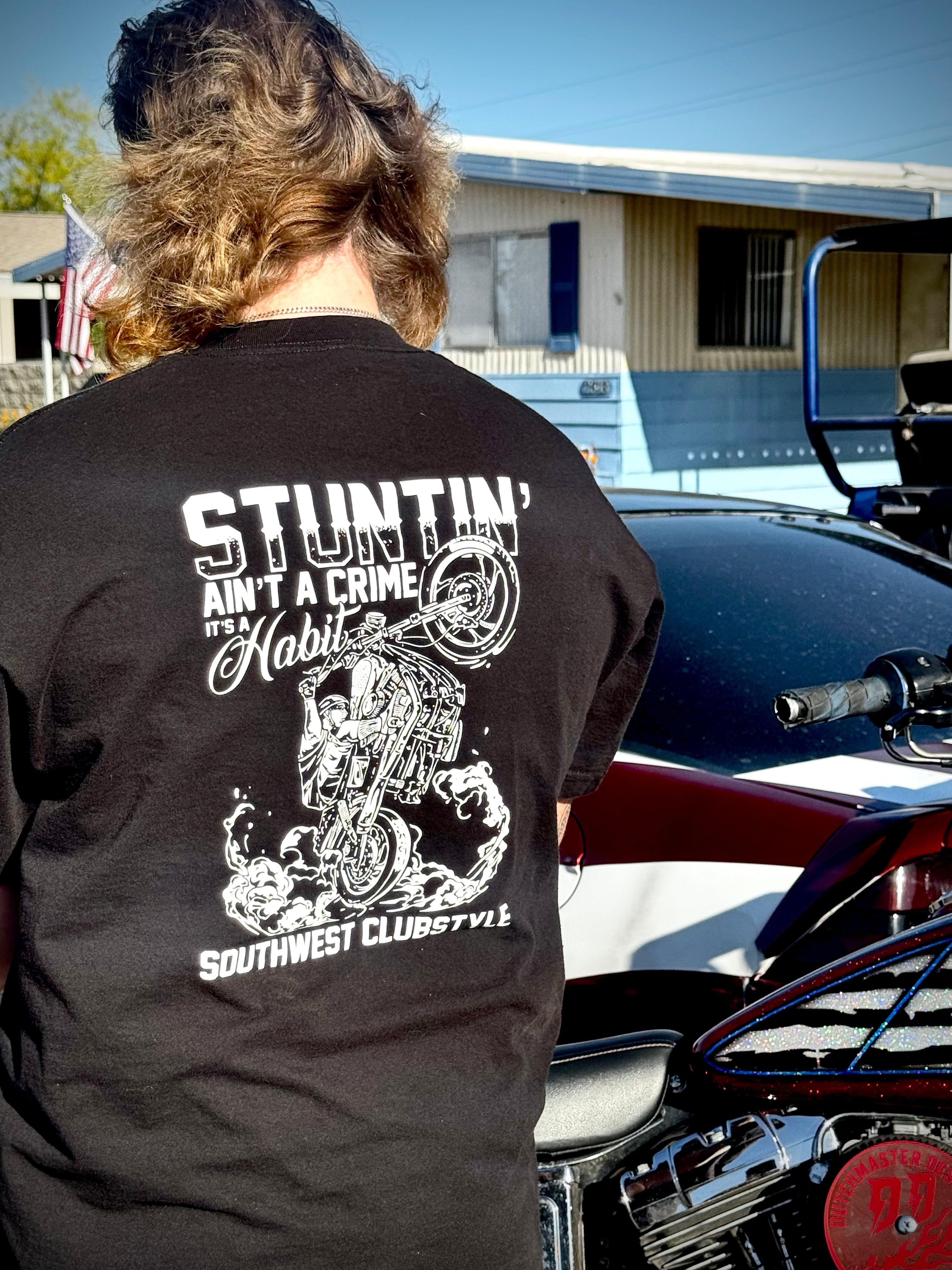 “Stuntin’ is a Habit” Tee